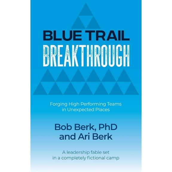 Blue Trail Breakthrough, (Paperback)