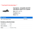 thumbnail image 2 of Fuel Injector - Compatible with 2001 - 2004 Mazda Tribute 2.0L 4-Cylinder 2002 2003, 2 of 2
