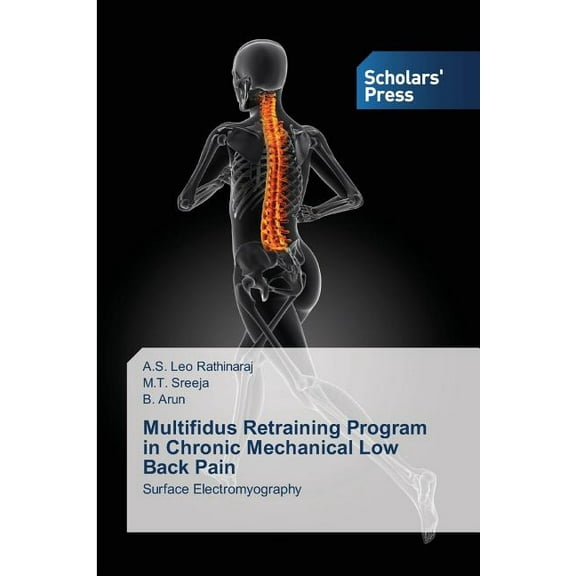 Multifidus Retraining Program in Chronic Mechanical Low Back Pain (Paperback)