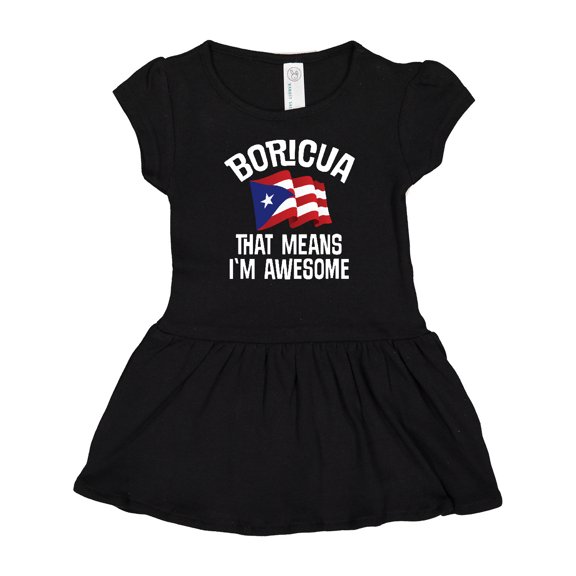 Inktastic Boricua Means Im Awesome Puerto Rican Girls Baby Dress