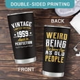 thumbnail image 6 of 65th Birthday Gifts for Men, 1959 Birthday Gifts for Him, 65th Birthday Gifts Ideas, 65 Years Old Birthday Gifts, Birthday Gifts for Him Turning Age 65, Best 65th Ever Birthday Gifts 20oz Tumbler, 6 of 6