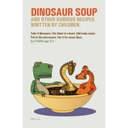 Dinosaur Soup (Paperback)