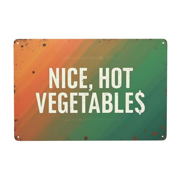 8x12 inch Vintage Metal Tin Sign Only Nice Hot Vegetables Orange Green Suitable For Home And Kitchen Bar Cafe Garage Wall Decor