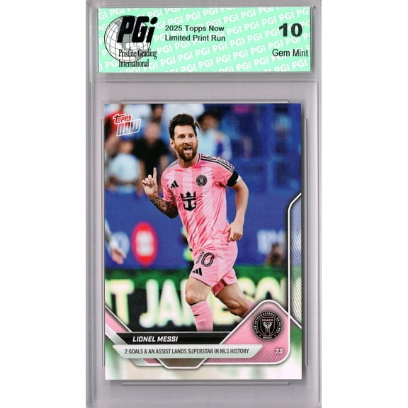 PGI 10 Lionel Messi 2025 Topps Now #60 MLS History Rare Trading Card