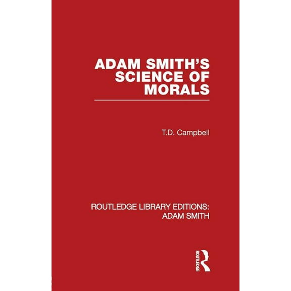 Routledge Library Editions: Adam Smith Adam Smith's Science of Morals, (Paperback)
