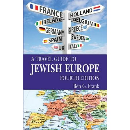 Ben Frank - A Travel Guide to Jewish Europe - Paperback
