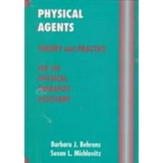 Physical Agents: Theory and Practice for the Physical Therapist Assistant, Used [Hardcover]