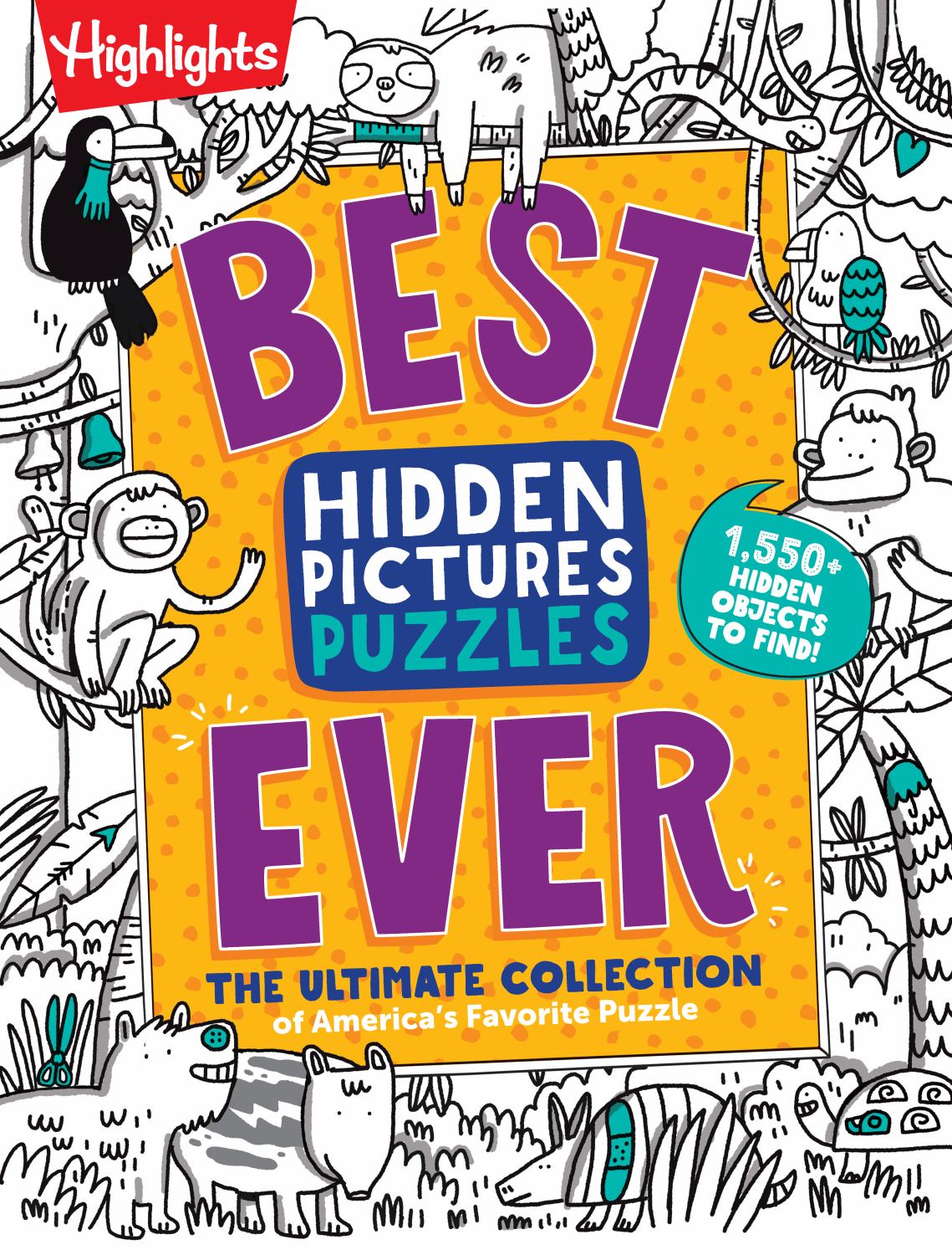 Best Hidden Pictures Puzzles EVER: 144-Page Puzzle Book with over 1,500 Hidden Objects, Classic Search-And-Find Puzzles and Travel Activities for Kids Ages 6 and Up (Paperback)