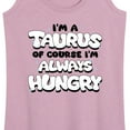 thumbnail image 3 of Instant Message - I'm A Taurus Always Hungry - Women's Racerback Tank Top, 3 of 6