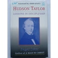 thumbnail image 1 of Pre-Owned Hudson Taylor: Lessons in Discipleship (Paperback) 1854243225 9781854243225, 1 of 1