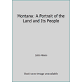 thumbnail image 1 of Pre-Owned Montana: A Portrait of the Land and Its People (Paperback) 1560370084 9781560370086, 1 of 1