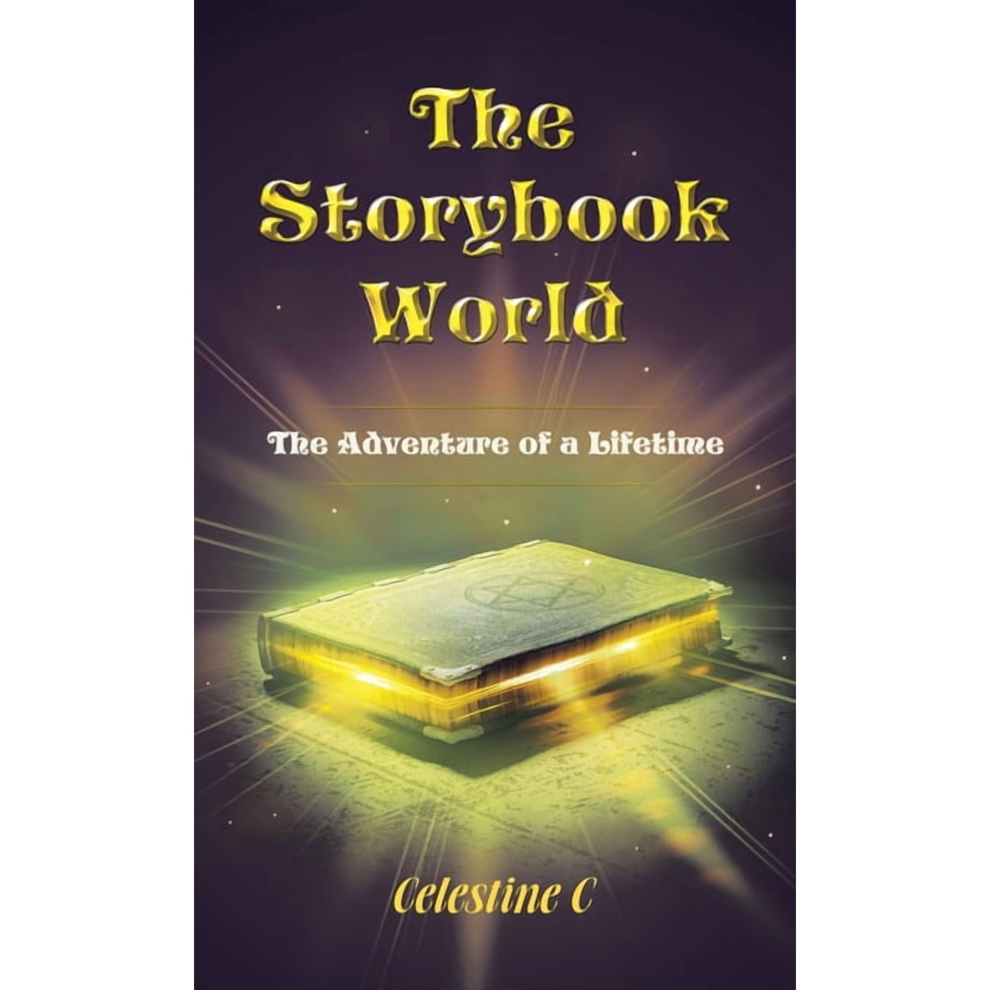 The Storybook World: The Adventure of a Lifetime (Hardcover)
