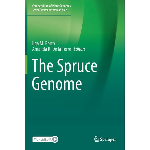 Compendium of Plant Genomes The Spruce Genome, (Hardcover)