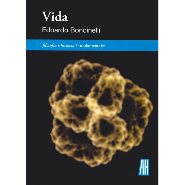 Vida: Filosofía e historia