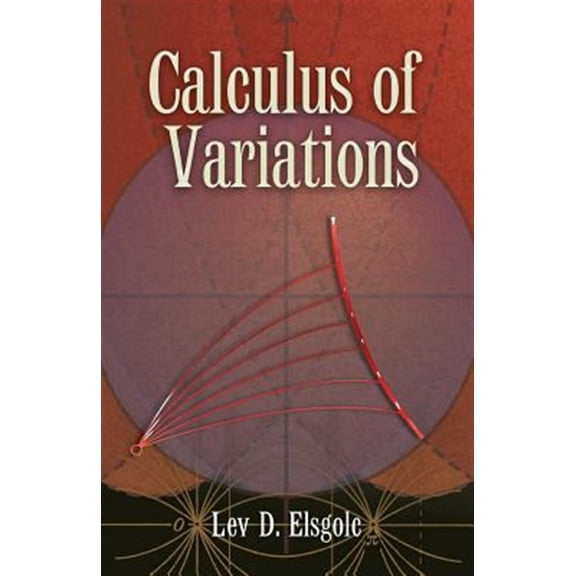 Pre-Owned Dover Books on Mathematics: Calculus of Variations (Paperback)