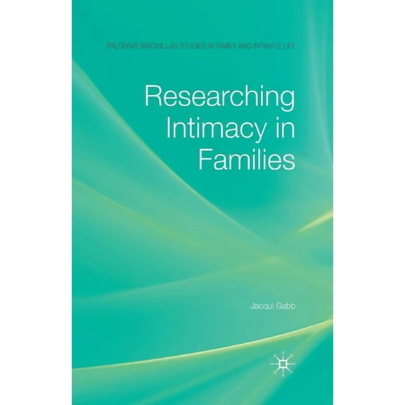 Researching Intimacy in Families