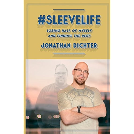 Pre-Owned SleeveLife: Losing Half of Myself and Finding the Rest (Paperback) 1732132100 9781732132108