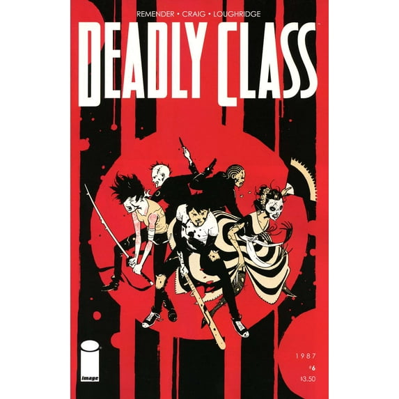 Deadly Class #6 VF ; Image Comic Book