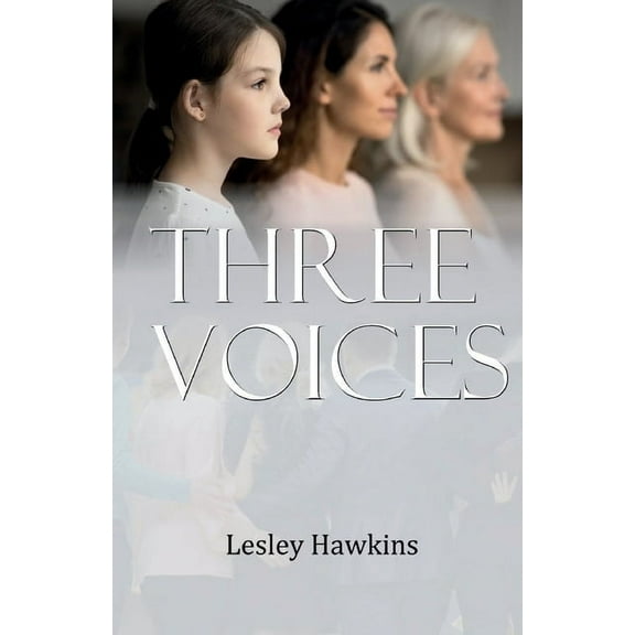Three Voices, (Paperback)