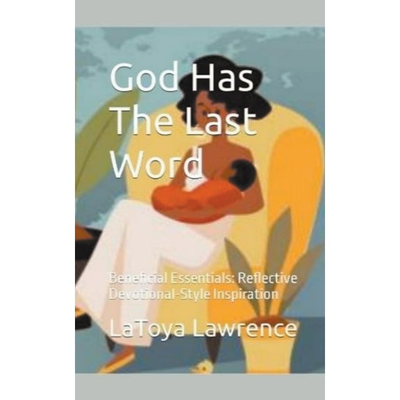 God Has The Last Word, (Paperback)