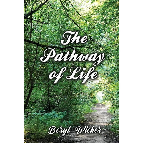 The Pathway of Life (Paperback)