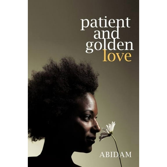 Patient and Golden Love