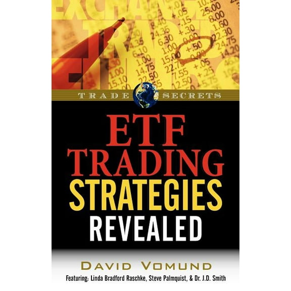 Trade Secrets (Marketplace Books): ETF Trading Strategies Revealed (Paperback)