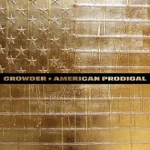 Crowder American Prodigal (Cd)