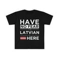 thumbnail image 1 of Have No Fear The Latvian is here Latvia Pride Unisex T-shirt, S-3XL, 1 of 2