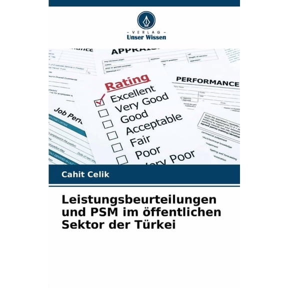 Leistungsbeurteilungen und PSM im ffentlichen Sektor der Trkei, (Paperback)