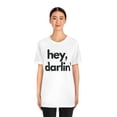 thumbnail image 3 of Valentine's Day Shirt | Hey Darlin', 3 of 10