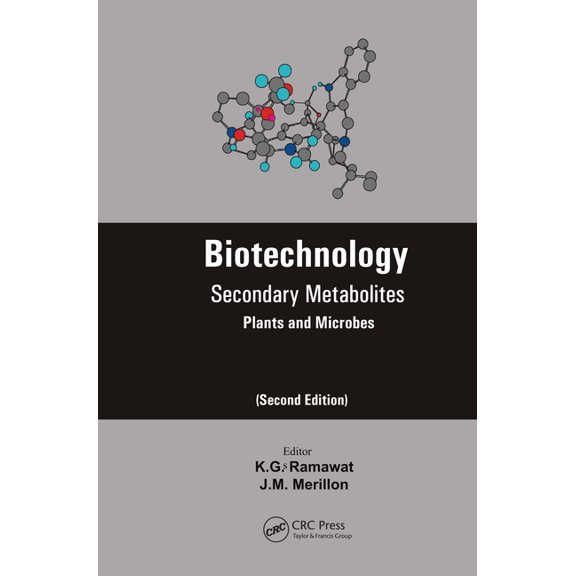 Biotechnology: Secondary Metabolites, (Paperback)