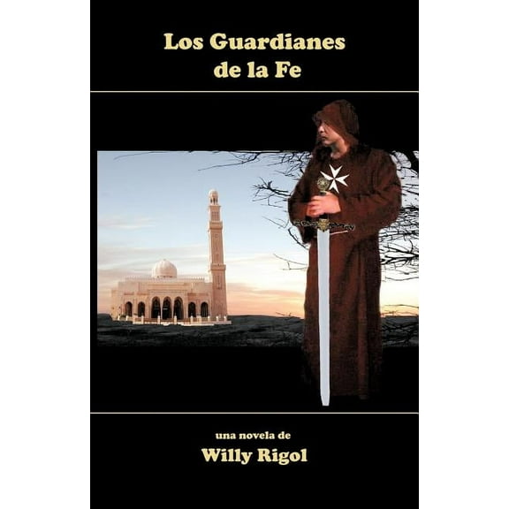 Los Guardianes de La Fe (Paperback)