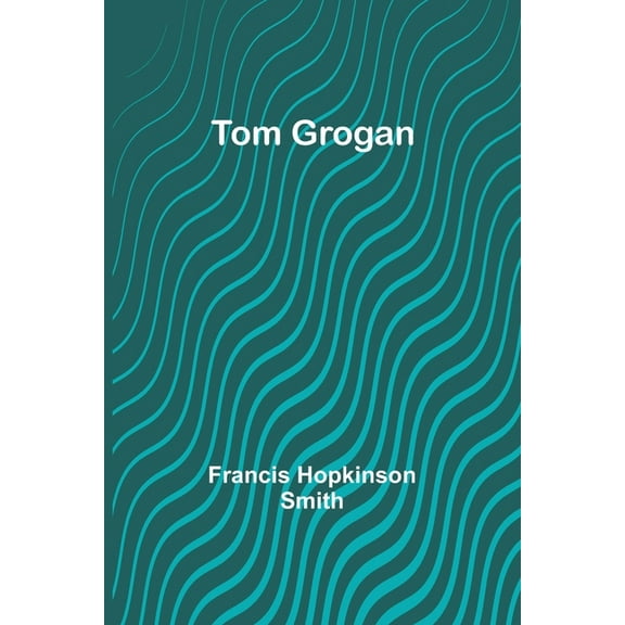 Tom Grogan, (Paperback)