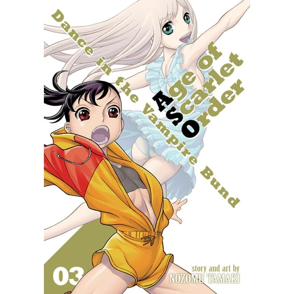 Dance in the Vampire Bund: Age of Scarle Dance in the Vampire Bund: Age of Scarlet Order Vol. 3, (Paperback)