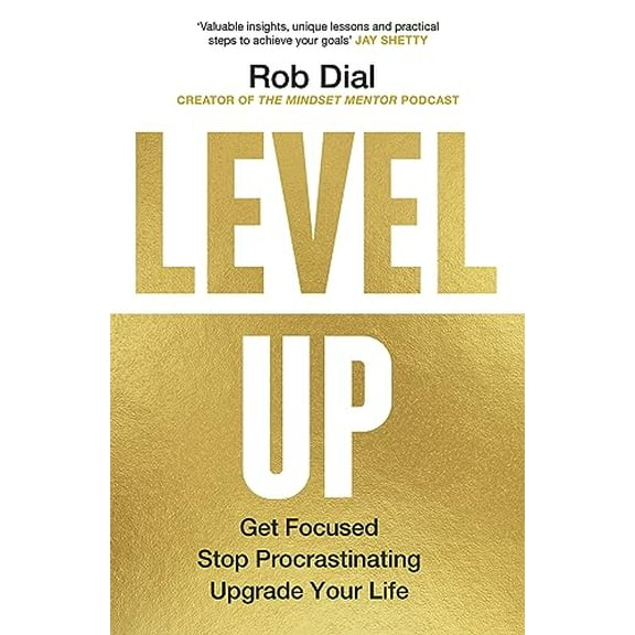 Pre-Owned Level Up: Get Focused, Stop Procrastinating and Upgrade Your Life, 9781911709008, 1911709003, Paperback,