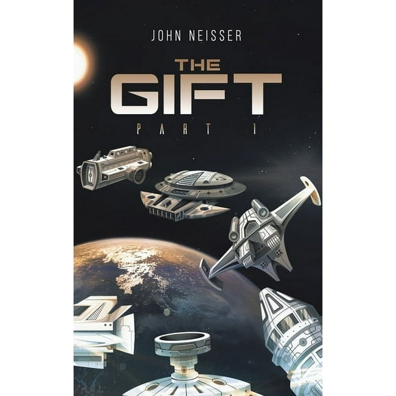 The Gift - Part 1 (Hardcover)