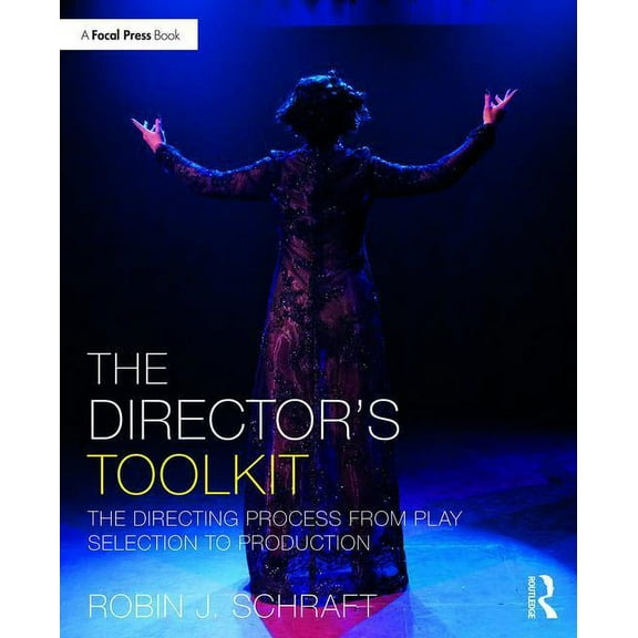 Focal Press Toolkit The Director's Toolkit, (Paperback)