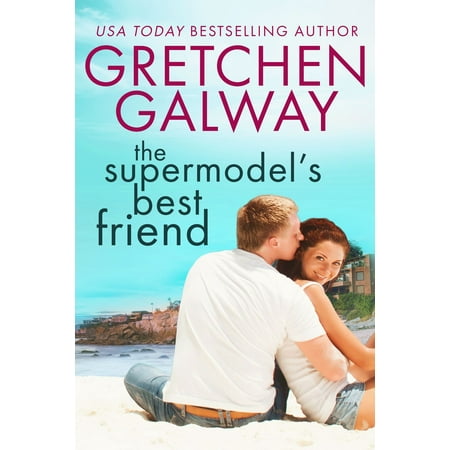 The Supermodel's Best Friend - eBook (Best Supermodel In The World)