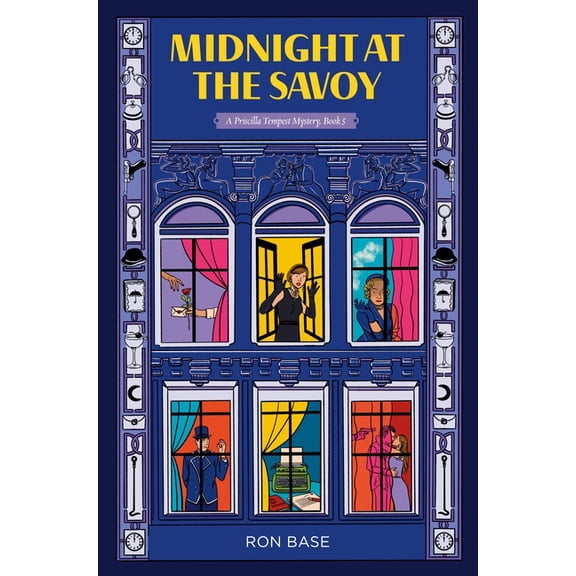 Priscilla Tempest Mysteries Midnight at the Savoy: A Priscilla Tempest Mystery, Book 5, Book 5, (Paperback)