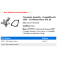 thumbnail image 2 of Thermostat Assembly - Compatible with 2005 - 2015 Nissan Xterra 4.0L V6 2006 2007 2008 2009 2010 2011 2012 2013 2014, 2 of 2