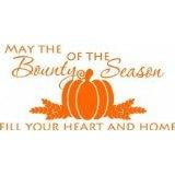 - Do It Yourself Wall Decal Sticker Thanksgiving (May The Bounty Be.....) Living Room