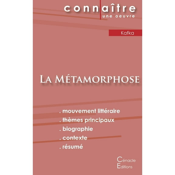 Fiche de lecture La MÃ©tamorphose de Kafka (Analyse littÃ©raire de rÃ©fÃ©rence et rÃ©sumÃ© complet), (Paperback)