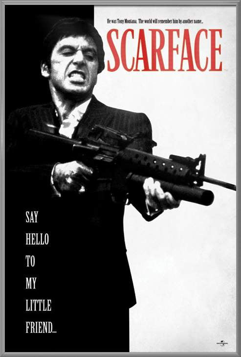 Scarface - Framed Movie Poster / Print (Tony Montana - Say Hello To My