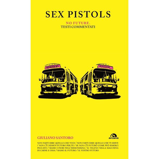 Sex Pistols No Future Ebook