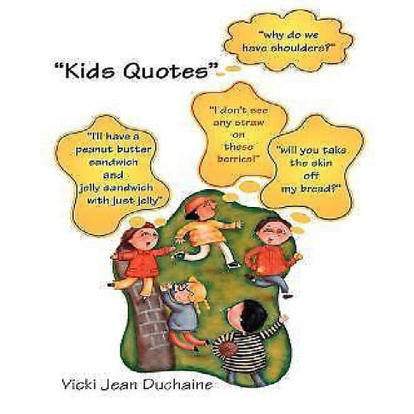 Kids Quotes
