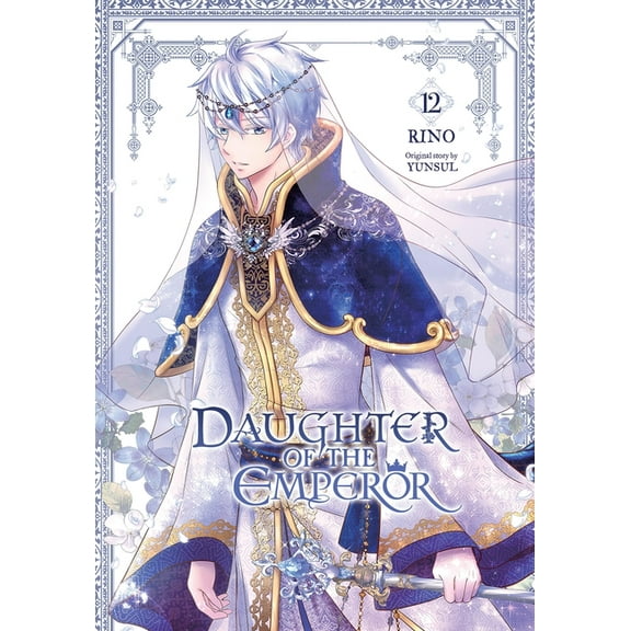 Daughter of the Emperor Daughter of the Emperor, Vol. 12, Book 12, (Paperback)