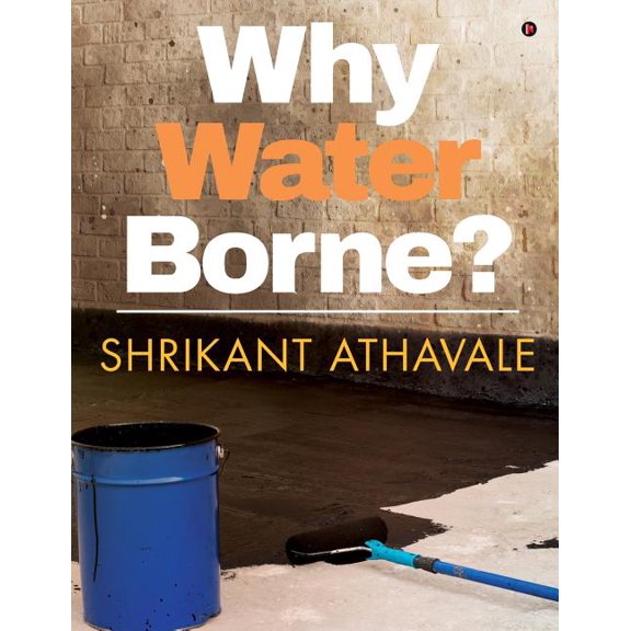 Why waterborne?, (Paperback)