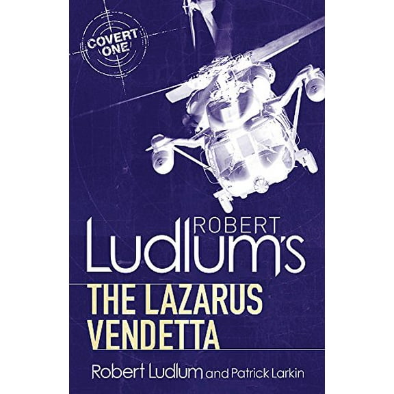 Pre-Owned Robert Ludlum's The Lazarus Vendetta: A Covert-One Novel (Paperback) 1409119793 9781409119791