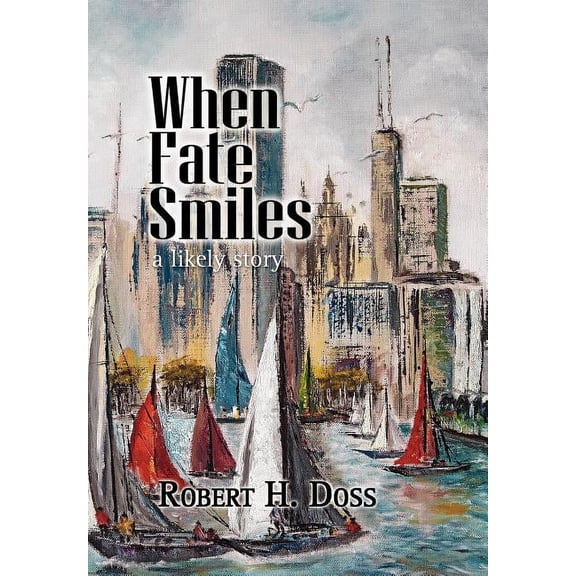 When Fate Smiles (Hardcover)